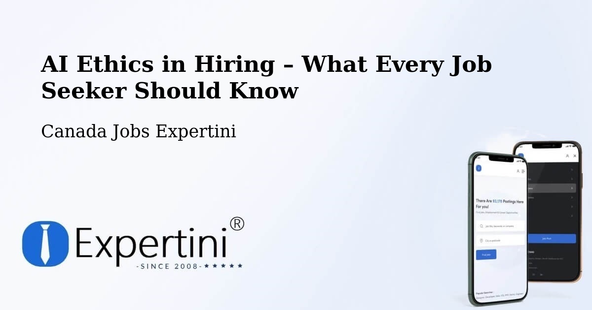 AI Ethics in Recruitment & Hiring – Saanich - Saanich, Canada Jobs Expertini