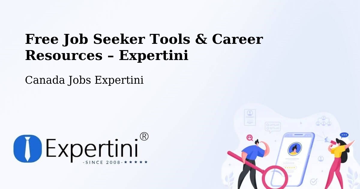 Free Job Seeker Tools & Career Resources – Saanich - Saanich, Canada Jobs Expertini