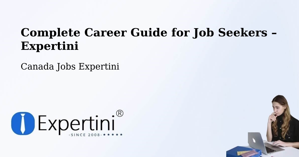 Career Guide for Job Seekers – Saanich - Saanich, Canada Jobs Expertini