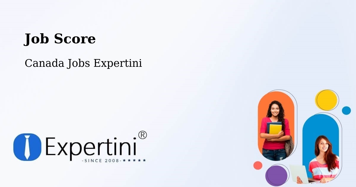 Job Score & Job Description Score Tool – Saanich - Canada Jobs Expertini