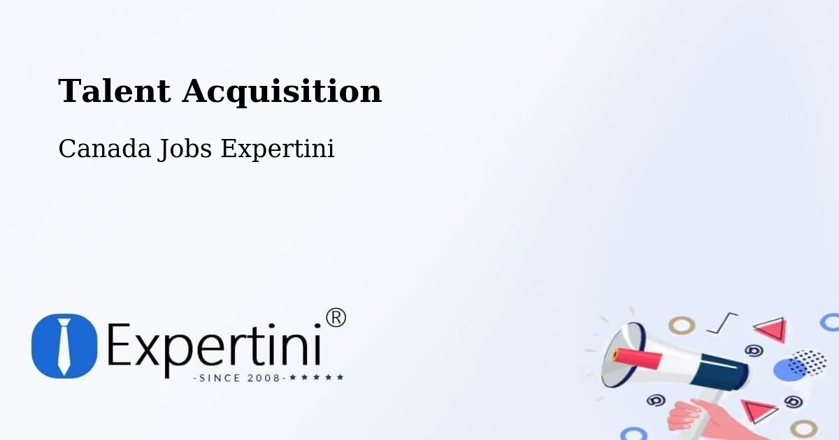 Post Jobs & Find Candidates in Saanich – Talent Acquisition Solutions - Canada Jobs Expertini